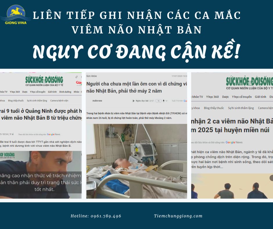 LIÊN TIẾP GHI NHẬN CÁC CA MẮC VIÊM NÃO NHẬT BẢN – NGUY CƠ ĐANG CẬN KỀ! 