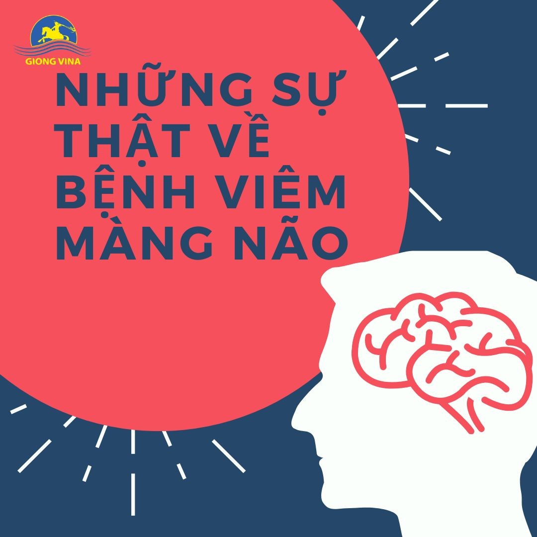 Những sự thật về bệnh viêm màng não