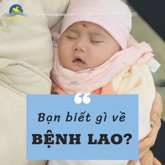 Bạn biết gì về BỆNH LAO?