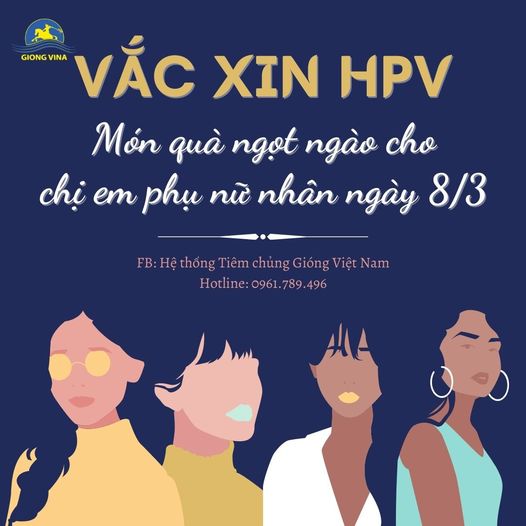 Vắc xin HPV - Món quà ngọt ngào cho chị em phụ nữ