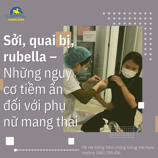 Sởi, quai bị, rubella - Những nguy cơ tiềm ẩn đối với phụ nữ mang thai
