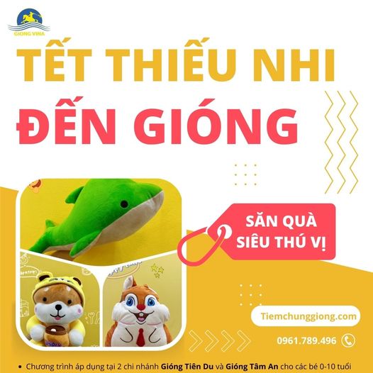 Tết Thiếu nhi, đến Gióng săn quà siêu thú vị!!!
