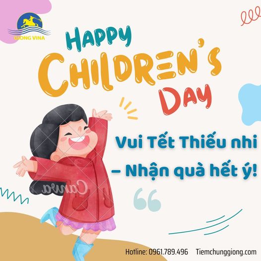 Vui Tết Thiếu nhi – Nhận quà hết ý!