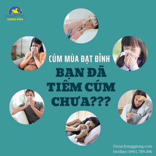 Cúm mùa lại vào mùa – Bạn đã tiêm cúm chưa?