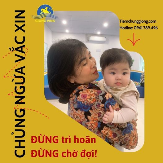 Chủng ngừa vắc xin - Đừng trì hoãn, Đừng chờ đợi!
