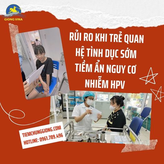 RỦI RO KHI TRẺ QUAN HỆ TÌNH DỤC SỚM - TIỀM ẨN NGUY CƠ NHIỄM HPV