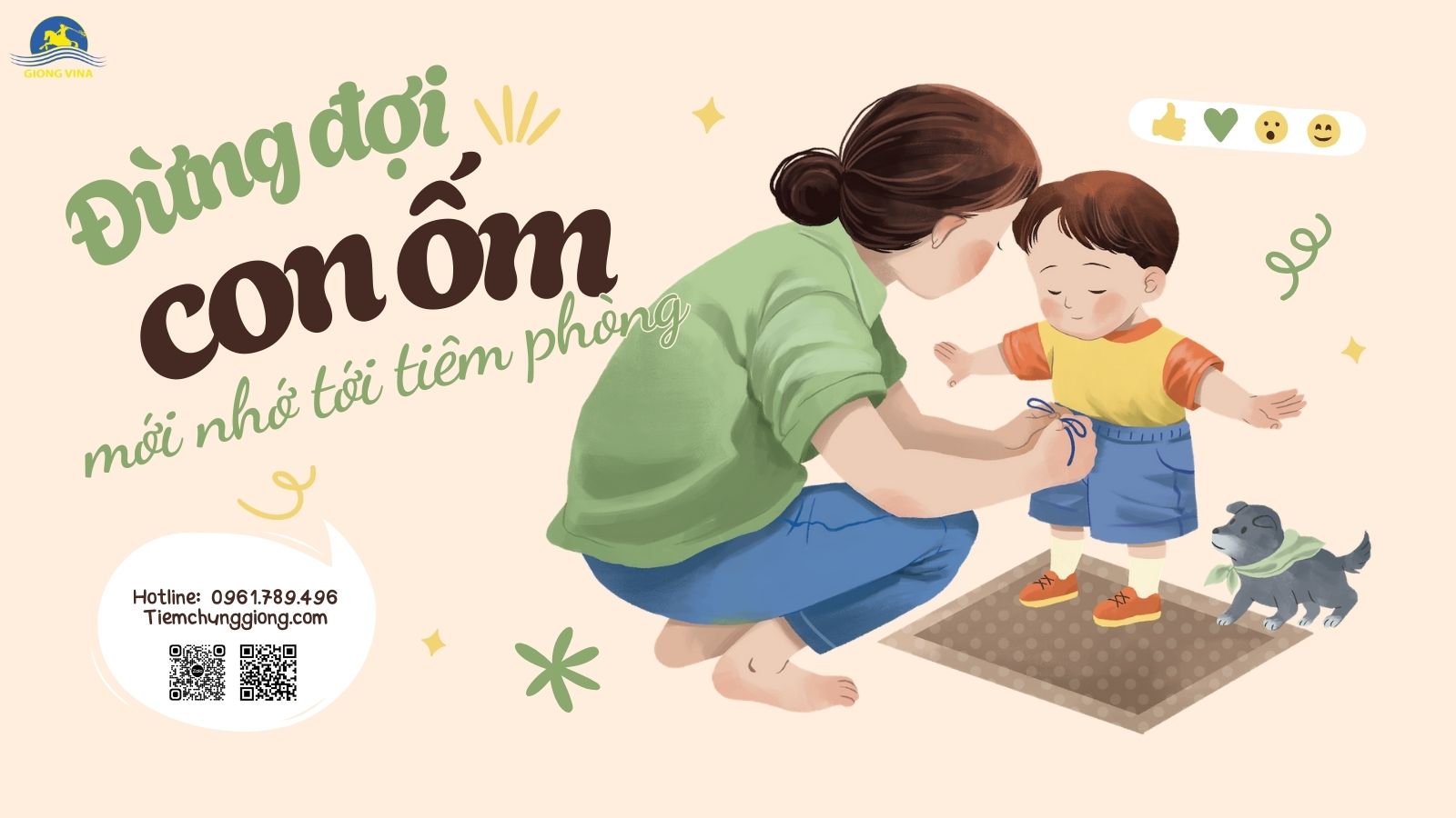 ĐỪNG ĐỢI CON ỐM MỚI NHỚ TỚI TIÊM PHÒNG