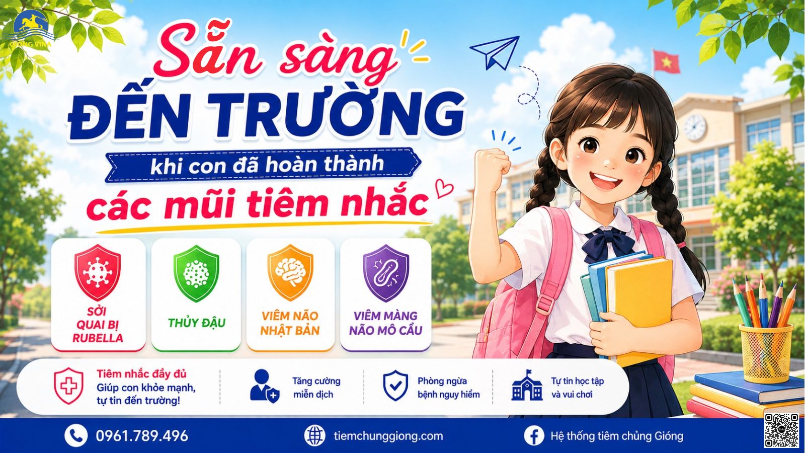 CẶP SÁCH ĐÃ CÓ, ĐỒNG PHỤC ĐÃ SẴN SÀNG… CÒN CÁC MŨI TIÊM NHẮC CỦA CON THÌ SAO?