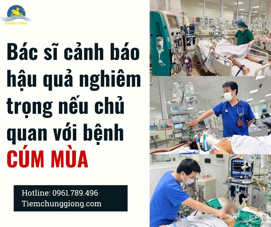 Bác sĩ cảnh báo hậu quả nghiêm trọng nếu chủ quan với bệnh cúm mùa