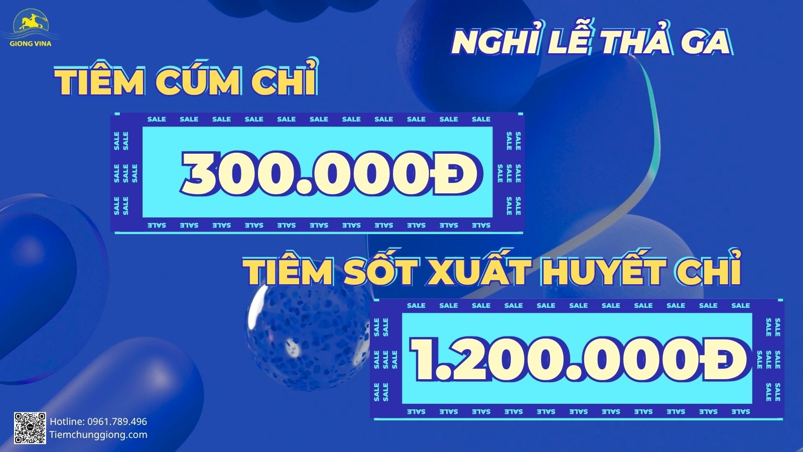 NGHỈ LỄ THẢ GA CÙNG SIÊU ƯU ĐÃI – TIÊM CÚM CHỈ 300K, TIÊM SỐT XUẤT HUYẾT CHỈ 1.200K
