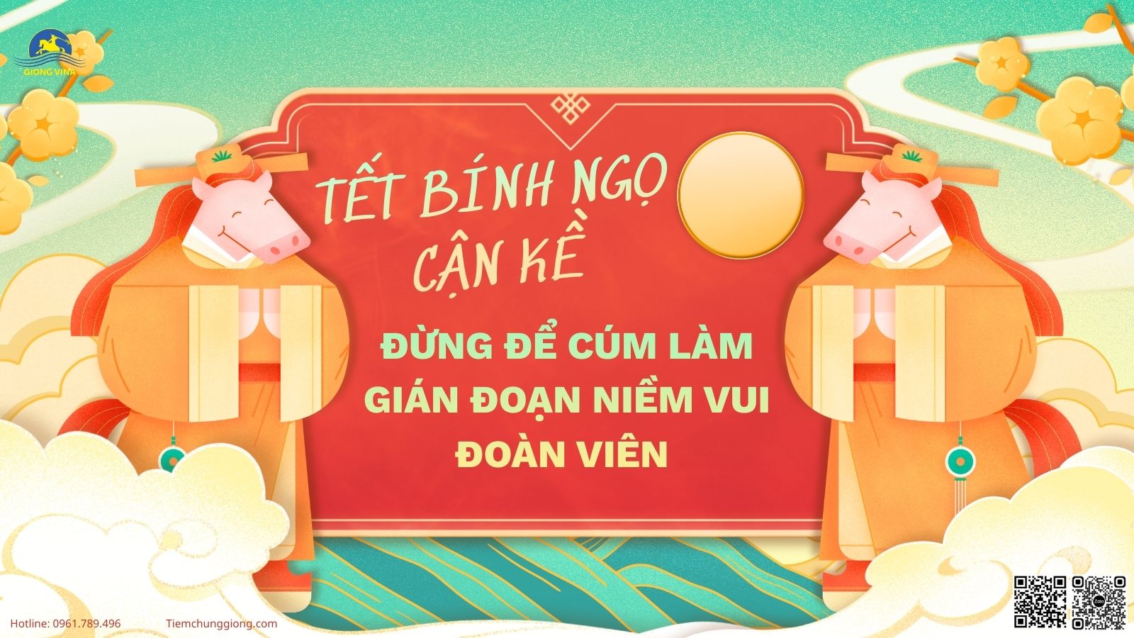 TẾT BÍNH NGỌ CẬN KỀ – ĐỪNG ĐỂ CÚM LÀM GIÁN ĐOẠN NIỀM VUI ĐOÀN VIÊN 