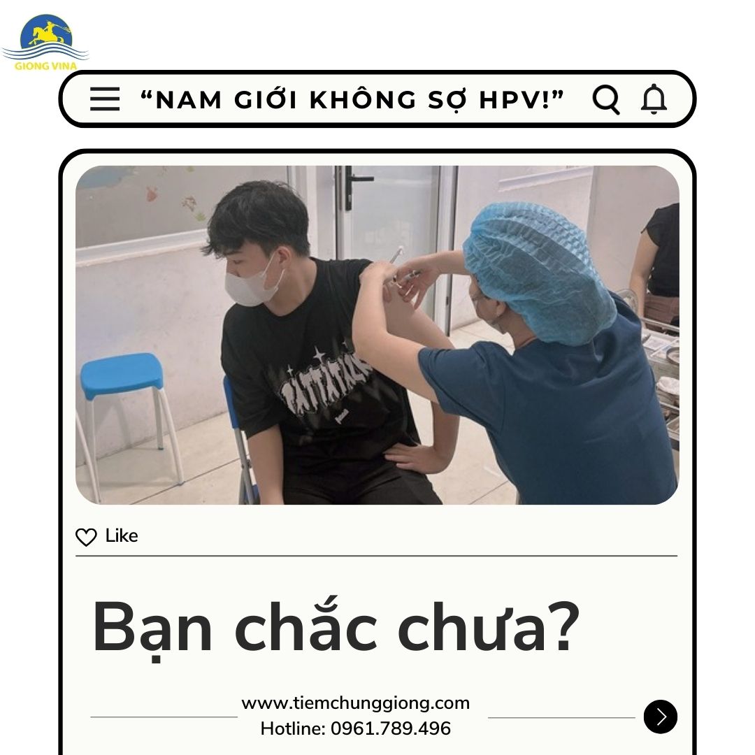 “NAM GIỚI KHÔNG SỢ HPV!”, BẠN CHẮC CHƯA? 