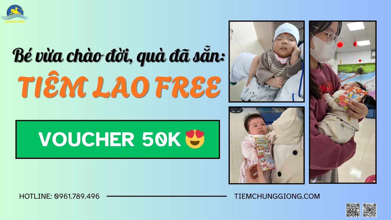Bé vừa chào đời, quà đã sẵn - Tiêm Lao FREE và voucher 50k