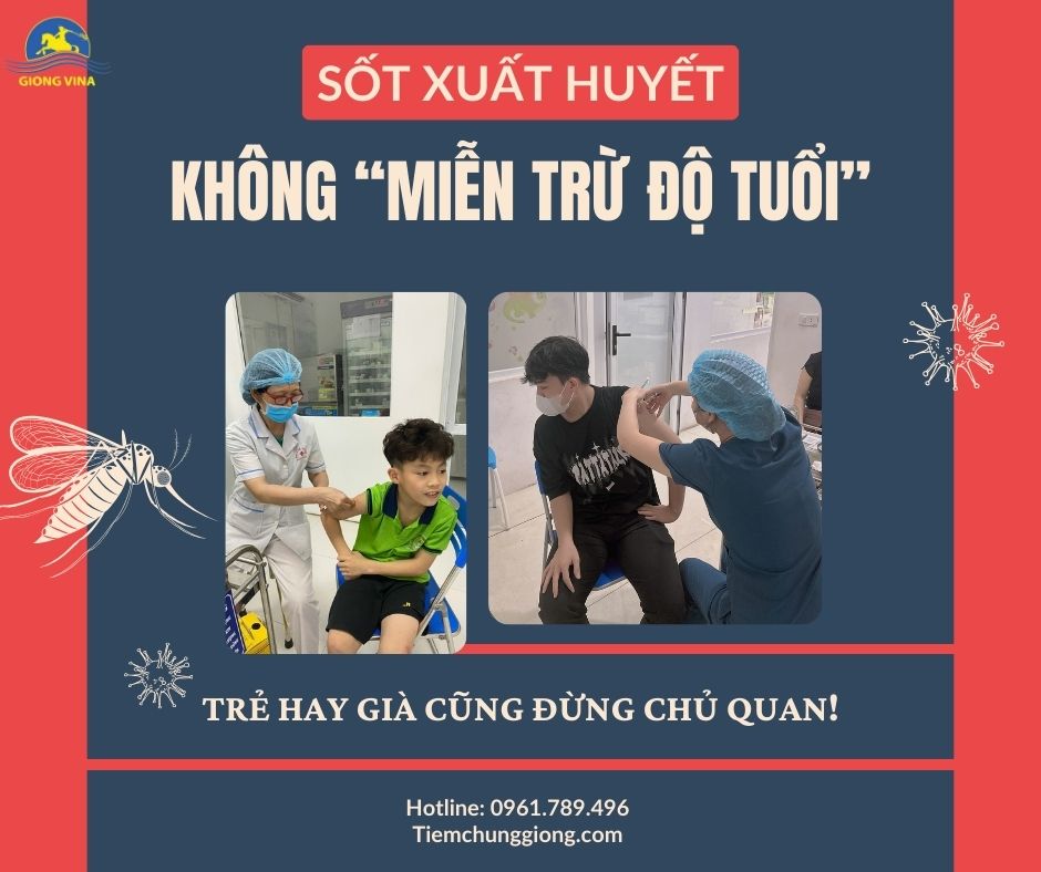 SỐT XUẤT HUYẾT KHÔNG “MIỄN TRỪ ĐỘ TUỔI”: TRẺ HAY GIÀ CŨNG ĐỪNG CHỦ QUAN!