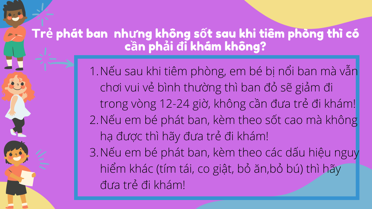 Trẻ bị phát ban sau khi tiêm thì có cần đi khám không?